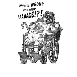 An obese man with a missing leg and a paper plate of pizza rolls shouts "What's wrong with your face?"
